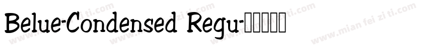 Belue-Condensed Regu字体转换